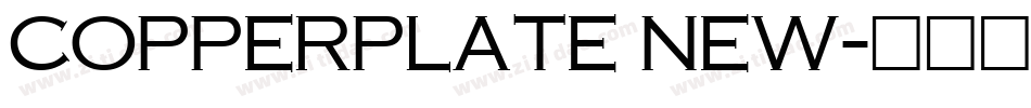 Copperplate New字体转换